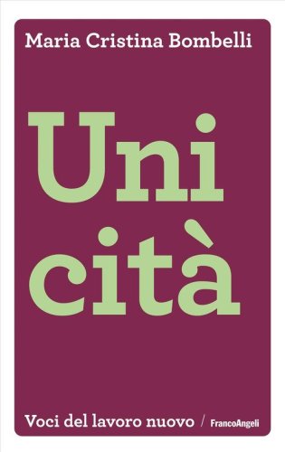 Unicit&agrave;