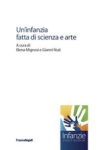 Un'infanzia fatta di scienza e arte