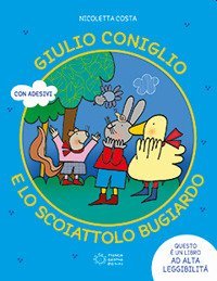 Svegliati, Giulio Coniglio! - Nicoletta Costa - Franco Cosimo Panini - Libro  Ancora Store