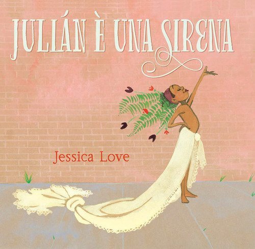Juli&aacute;n &egrave; una sirena