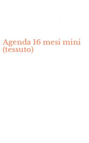 Agenda 16 mesi mini (tessuto)