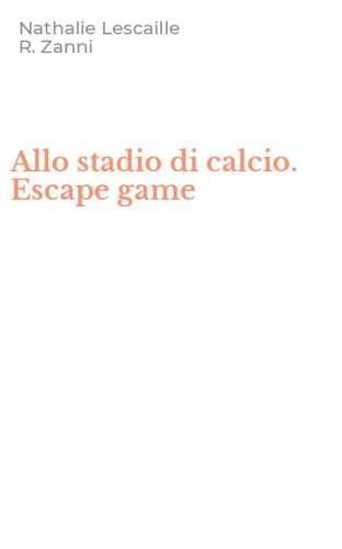 Allo stadio di calcio. Escape game