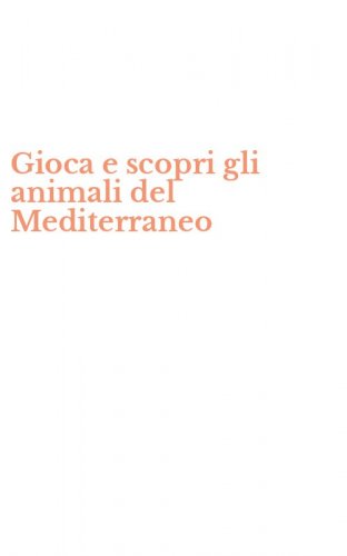 Gioca e scopri gli animali del Mediterraneo