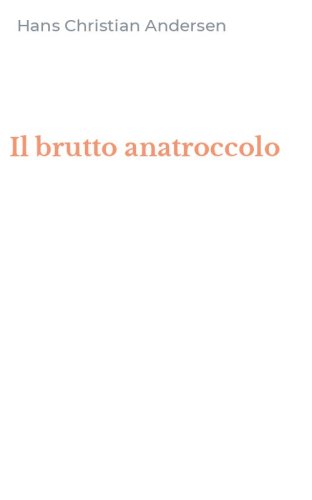 Il brutto anatroccolo