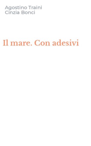Il mare. Con adesivi