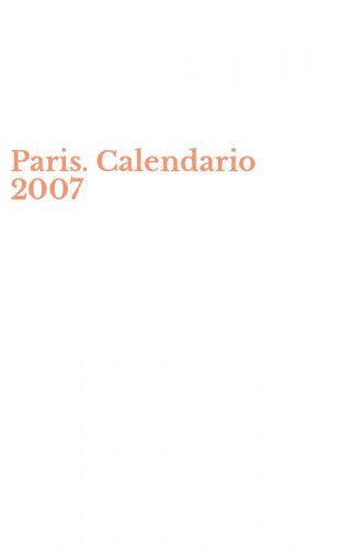 Paris. Calendario 2007