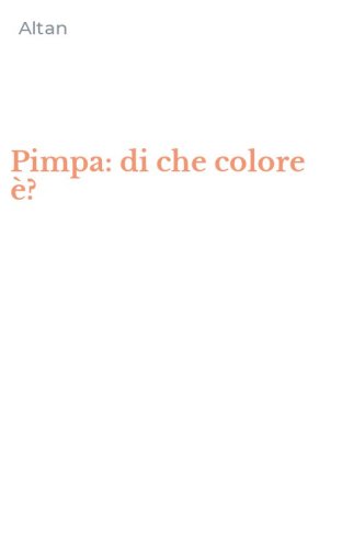 Pimpa: di che colore &egrave;?