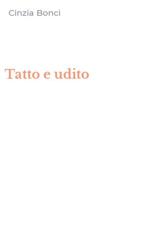 Tatto e udito