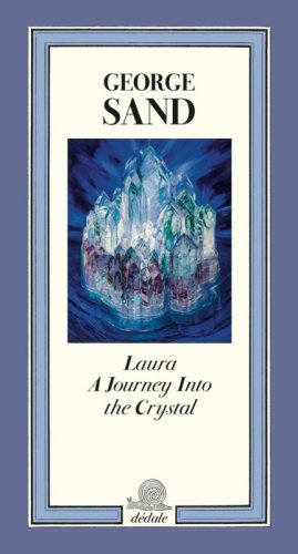 Laura. A journey into the crystal