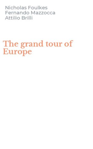 The grand tour of Europe