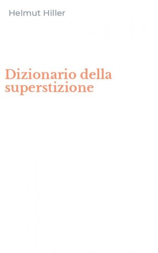 Dizionario della superstizione