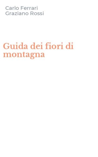 Guida dei fiori di montagna