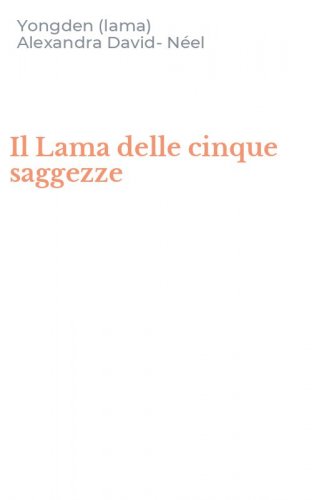 Il Lama delle cinque saggezze