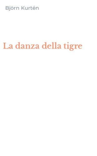 La danza della tigre