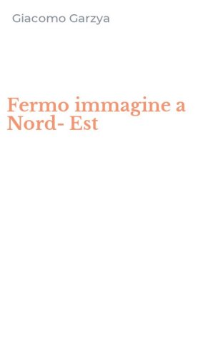 Fermo immagine a Nord-Est