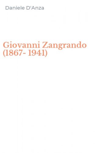 Giovanni Zangrando (1867-1941)