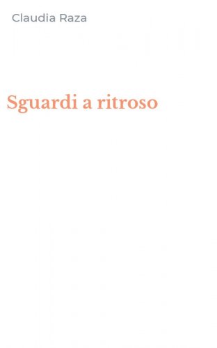 Sguardi a ritroso