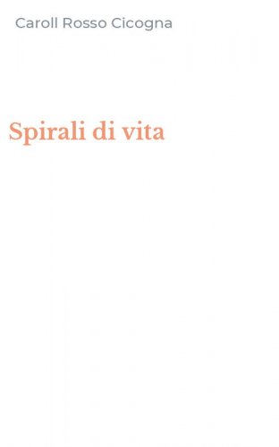 Spirali di vita