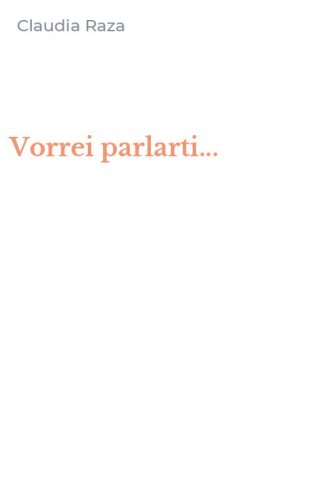 Vorrei parlarti...