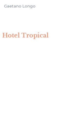 Hotel Tropical