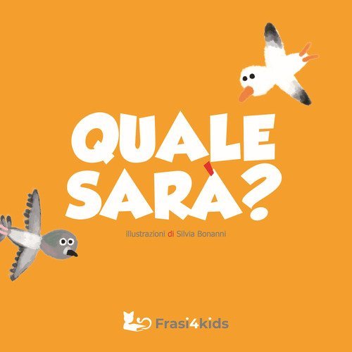 Quale sar&agrave;?