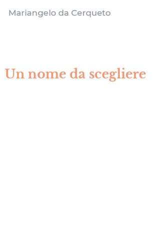 Un nome da scegliere