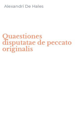 Quaestiones disputatae de peccato originalis