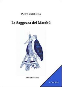 La saggezza del marab&ugrave;