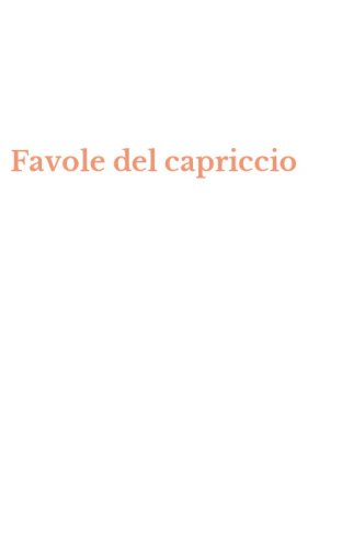 Favole del capriccio