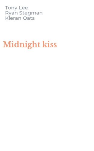 Midnight kiss