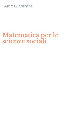 Matematica per le scienze sociali