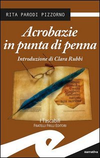 Acrobazie in punta di penna