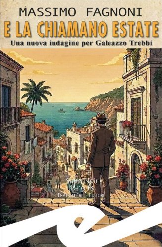 E la chiamano estate