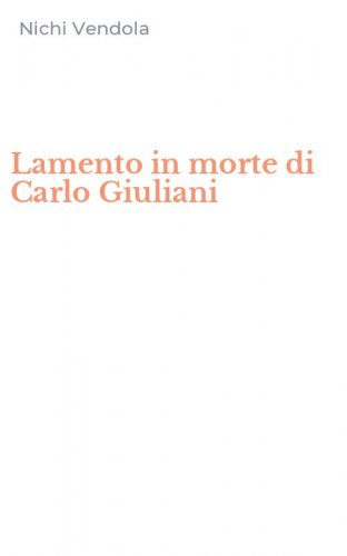 Lamento in morte di Carlo Giuliani