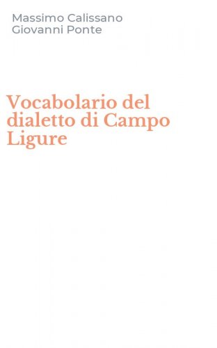 Vocabolario del dialetto di Campo Ligure