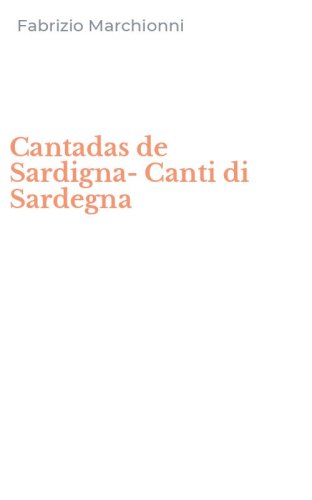 Cantadas de Sardigna-Canti di Sardegna