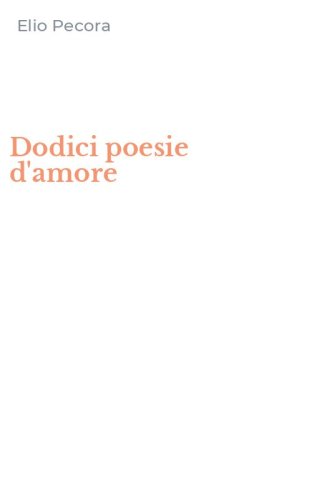 Dodici poesie d'amore