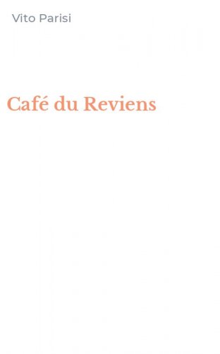 Caf&eacute; du Reviens