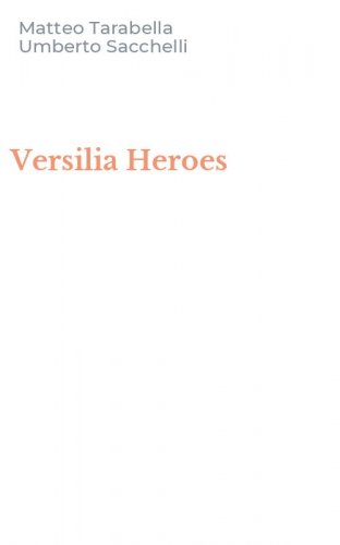 Versilia Heroes