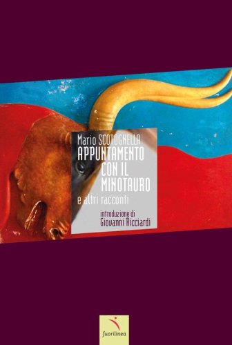 Appuntamento con il minotauro e altri racconti