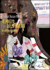 &laquo;Il prezzo della libert&agrave;&raquo; e altri racconti
