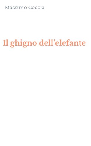 Il ghigno dell'elefante