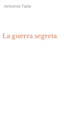 La guerra segreta