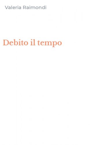 Debito il tempo