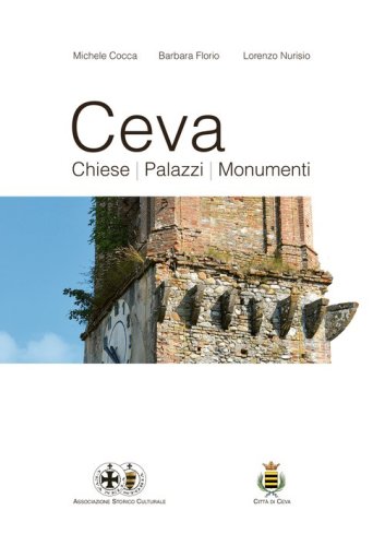 Ceva. Chiese, palazzi, monumenti