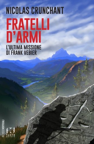Fratelli d'armi