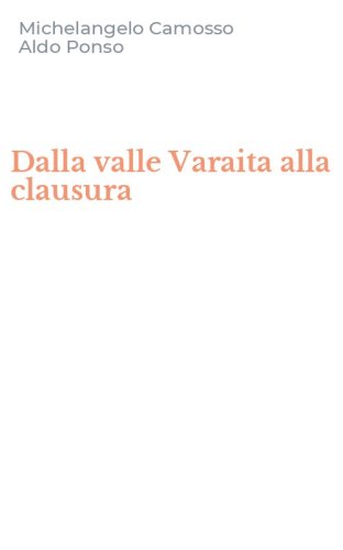 Dalla valle Varaita alla clausura
