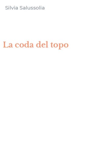 La coda del topo
