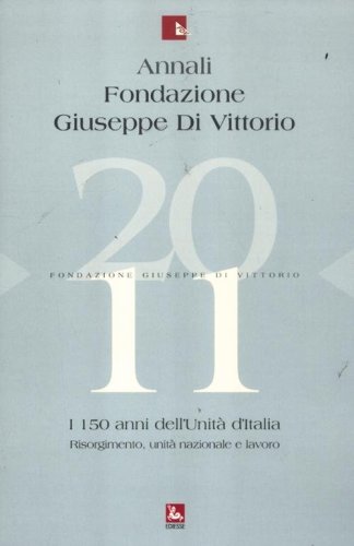 Annali Fondazione Giuseppe Di Vittorio (2011)