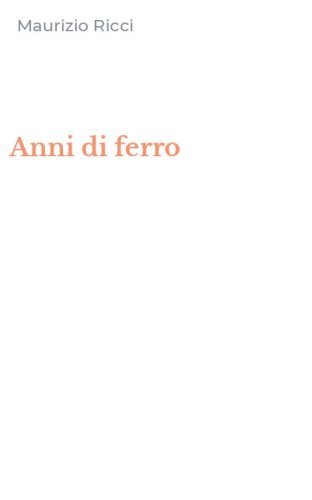 Anni di ferro